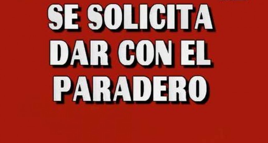 La policia local informa a la población: AVERIGUACION DE PARADERO