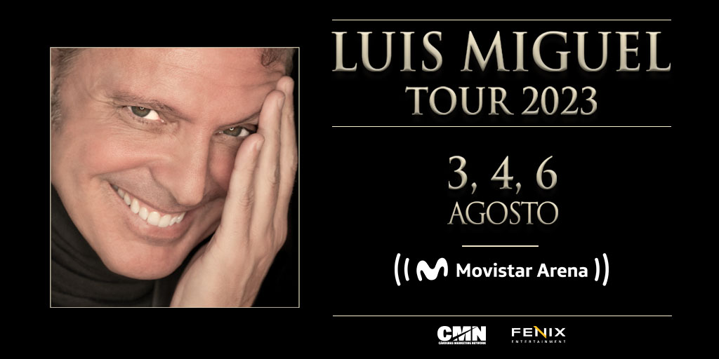LUIS MIGUEL TOUR 2023. El artista latino más importante de todos los tiempos  vuelve a Argentina con su tour #LuisMiguelTour2023