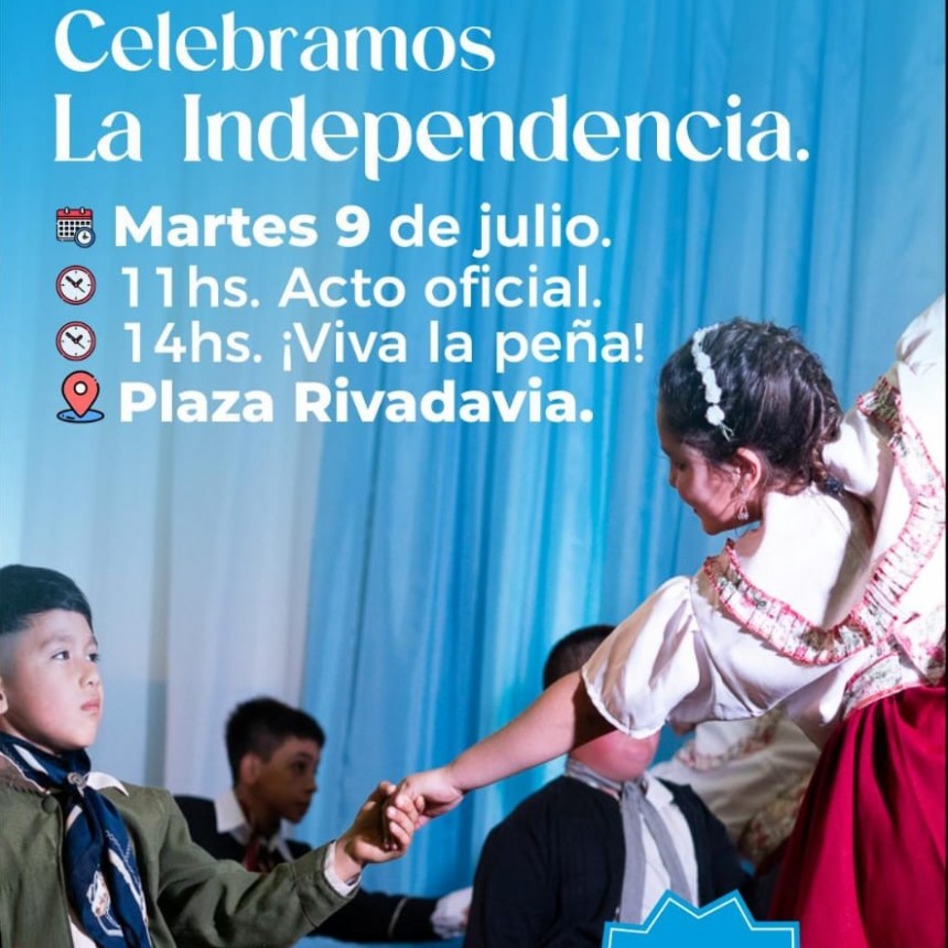 LOS TOLDOS. Celebramos la Independencia Argentina