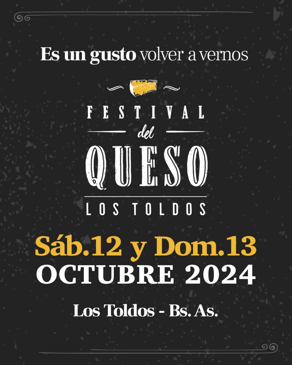 Festival del Queso de Los Toldos: es un gusto volver a encontrarnos. 