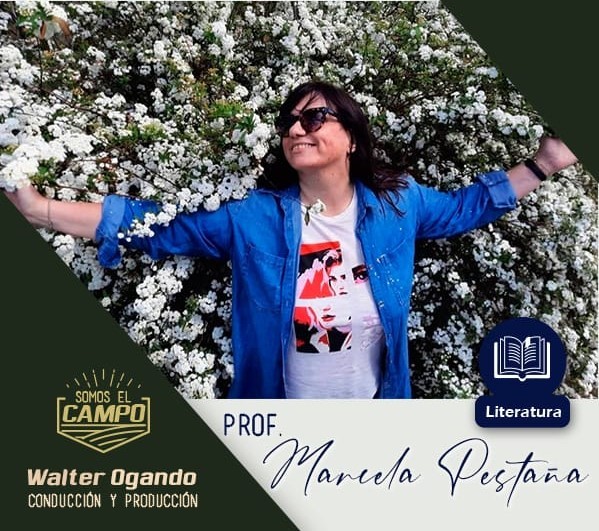 El campo en la literatura. Presentado por la Profesora Marcela Pestaña
