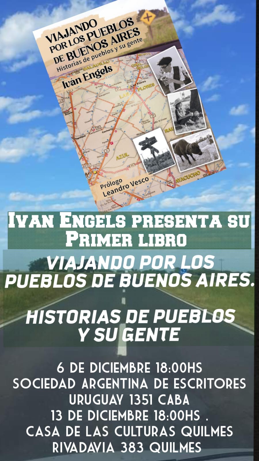 Ivan Engels: Viajando por los pueblos de Buenos Aires. Ahora llega su libro